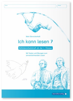 Katrin Langhans, sternchenverlag GmbH - Ich kann lesen 7 - Schülerarbeitsheft ab der 4. Klasse Mein Sternchenheft mit Texten und Übungen zum sinnentnehmenden Lesen