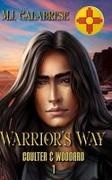 M. J. Calabrese - Warrior's Way