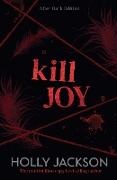 Jackson Holly - Kill Joy After Dark