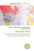 John McBrewster, Frederic P. Miller, Agnes F. Vandome - Geologic Map Map, Geology, Rock (geology), Stratum, Bed (geology), Fault (geology), Fold (geology), Foliation (geology), Lineation (geology), Strike and dip, Stratigraphy, Contour line