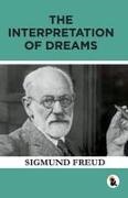 Sigmund Freud - The Interpretation of Dreams | Hard Back Edition | Sasa Publishing Classic Series | 2024