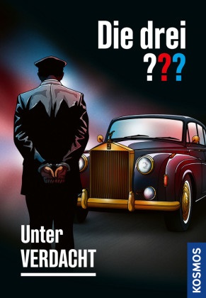 Marco Sonnleitner, Andreas Ruch - Die drei ??? Unter Verdacht Ein spannender Krimi in der Erfolgsreihe - Justus, Peter und Bob, die drei Detektive aus Rocky Beach, übernehmen jeden Fall