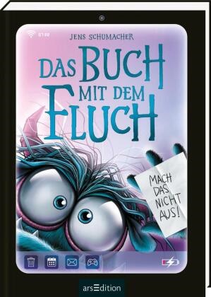 Jens Schumacher, Thorsten Berger - Das Buch mit dem Fluch - Mach das nicht aus! (Das Buch mit dem Fluch 6)