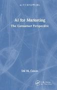 Idil M. Cakim - Ai for Marketing The Consumer Perspective
