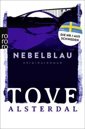 Tove Alsterdal - Nebelblau Der Bestseller aus Schweden