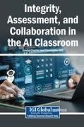 Tendai Charles, Christopher Hill - Integrity, Assessment, and Collaboration in the AI Classroom