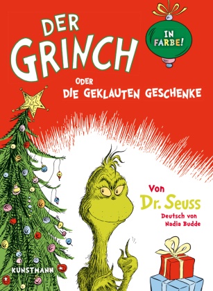 Dr Seuss, Dr. Seuss, Dr. Seuss - Der Grinch oder die geklauten Geschenke | Vierfarbige Ausgabe