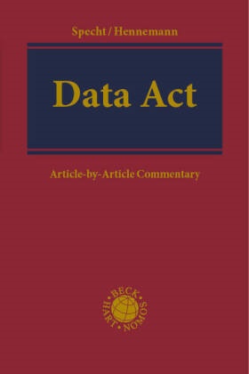 Hennemann, Hennemann (Prof. Dr.), Specht, Louisa Specht (Prof. Dr.) - Data Act Article-by-Article Commentary