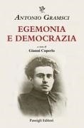 Antonio Gramsci, Gianni Cuperlo - Egemonia e democrazia
