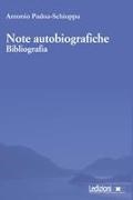 Antonio Padoa-Schioppa - Note autobiografiche. Bibliografia
