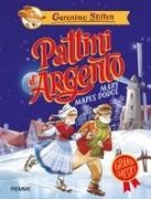 Geronimo Stilton - Pattini d'argento di Mary Mapes Dodge