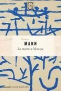 Thomas Mann - Morte a Venezia