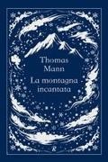 Thomas Mann - La montagna incantata