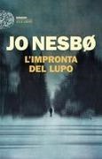 Jo Nesbø - L' impronta del lupo