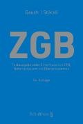 Peter Gauch, Hubert Stöckli - ZGB Schweizerisches Zivilgesetzbuch. Textausgabe unter Einschluss von ZPO, Nebenerlassen und Übereinkommen, mit Kontextverweisen und Anmerkungen