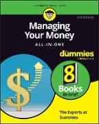 The Experts At Dummies - Managing Your Money All-in-One For Dummies