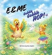 Ann Aubitz - E & Me Gobble, Gobble, HOP!