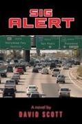 David Scott - Sig Alert