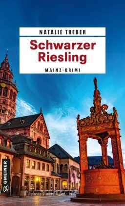 Natalie Treber - Schwarzer Riesling Kriminalroman