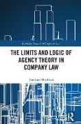 Jonathan Hardman - The Limits and Logic of Agency Theory in Company Law