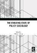 Glenn C. Savage - The Evolving State of Policy Sociology
