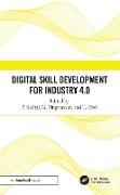 T. Devi, P Kaliraj, G Singaravelu - Digital Skill Development for Industry 4.0