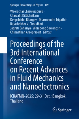 Chinnathan Areeprasert, Deepshikha Bhargav, Deepshikha Bhargav et al, Weerachai Chaiworapuek, Rajashekhar V. Choudhari, … - Proceedings of the 3rd International Conference on Recent Advances in Fluid Mechanics and Nanoelectronics ICRAFMN-2025; 29-31 Oct.; Bangkok, Thailand