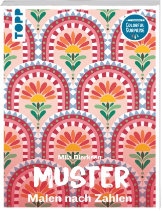 Mila Dierksen - Colorful Surprise - Muster Malen nach Zahlen