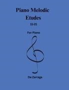 Dubiell de Zarraga - Piano Melodic Etudes 11-21