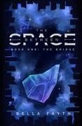 Bella Fayth - The Bridge (THE SPACE BETWEEN series, book 1)