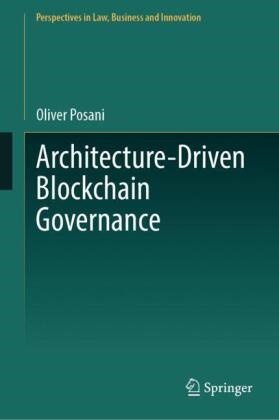 Oliver Posani - Architecture-Driven Blockchain Governance