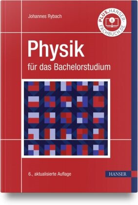 Johannes Rybach - Physik für das Bachelorstudium