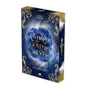 Lainey Darson, Empire-Verlag - A Whisper of Gold and Silver: Das Erwachen | Der Auftakt der spannenden Romantasyreihe von Lainey Darson Mit wunderschönem Farbschnitt