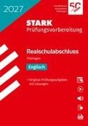 STARK Englisch - Realschulabschluss 2027 Thüringen - Prüfungsvorbereitung