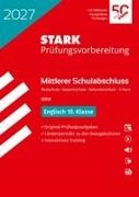 STARK Englisch - Mittlerer Schulabschluss (MSA) 2027 NRW - Prüfungsvorbereitung