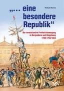 Michael Martin, Landeszentrale für politische Bildung Rheinland, Landeszentrale für politische Bildung Rheinland-Pfalz vertreten durch Bernhard Kukatzki und Walter Rummel - "... eine besondere Republik" Dokumentation und Biographie zur revolutionären Freiheitsbewegung im pfalz-zweibrückischem Amt Bergzabern und in der Südpfalz 1789 - 1793/1804