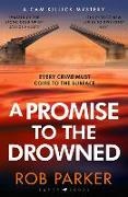 Parker Rob - A Promise to the Drowned