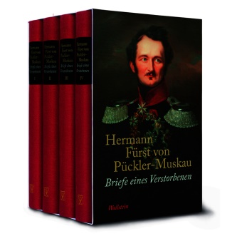 Hermann Fürst, Hermann von Pückler-Muskau, Pückler-Muskau von, Hermann Fürst von Pückler-Muskau, Rudolf Kreutner, … - Briefe eines Verstorbenen, 4 Teile Ein fragmentarisches Tagebuch aus Deutschland, Holland, England, Wales, Irland und Frankreich, geschrieben in den Jahren 1826 bis 1829
