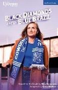 Ferguson Ron - Black Diamonds and the Blue Brazil