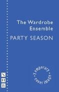 The Wardrobe Ensemble - Party Season