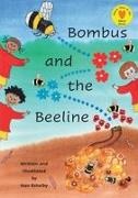 Nan Eshelby - Bombus and the Beeline