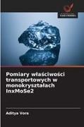 Aditya Vora - Pomiary wlasciwosci transportowych w monokrysztalach InxMoSe2 DE