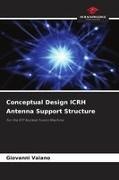 Giovanni Vaiano - Conceptual Design ICRH Antenna Support Structure For the DTT Nuclear Fusion Machine.DE