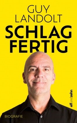 Guy Landolt - Schlagfertig