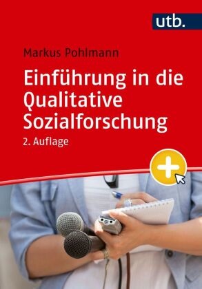 Markus Pohlmann - Einführung in die Qualitative Sozialforschung