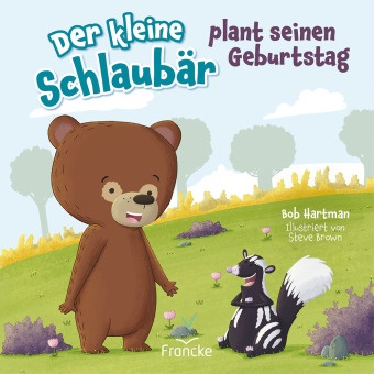 Steve Brown, Bob Hartman, Steve Brown, Kathrin Arlt - Der kleine Schlaubär plant seinen Geburtstag