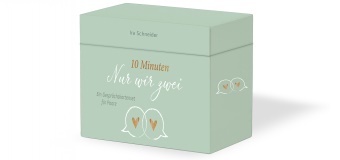 Ira Schneider - 10 Minuten Nur wir zwei, 100 Teile Ein Gesprächskartenset für Paare