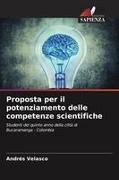 Andrés Velasco - Proposta per il potenziamento delle competenze scientifiche Studenti del quinto anno della città di Bucaramanga - Colombia.DE