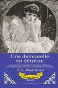 P. G. Wodehouse - Une demoiselle en détresse | French Version of A Damsel in Distress