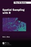 Dick J Brus, Brus Dick J., Dick J Brus - Spatial Sampling With R
